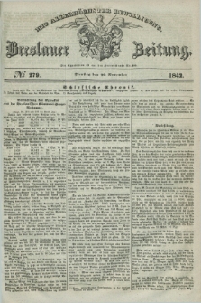 Breslauer Zeitung : mit allerhöchster Bewilligung. 1842, № 279 (29 November) + dod.