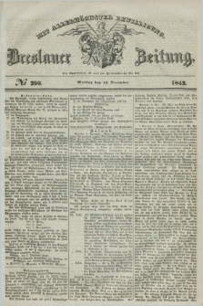 Breslauer Zeitung : mit allerhöchster Bewilligung. 1842, № 290 (12 December) + dod.