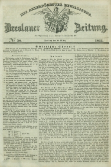 Breslauer Zeitung : mit allerhöchster Bewilligung. 1844, № 58 (8 März) + dod.