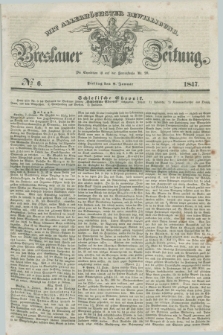 Breslauer Zeitung : mit allerhöchster Bewilligung. 1847, № 6 (8 Januar) + dod.