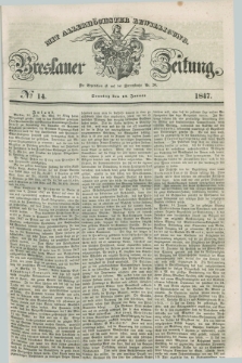 Breslauer Zeitung : mit allerhöchster Bewilligung. 1847, № 14 (17 Januar) + dod.