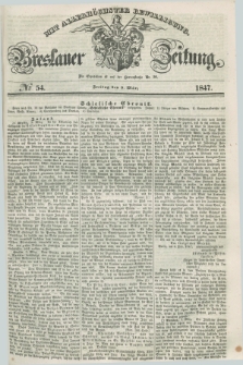 Breslauer Zeitung : mit allerhöchster Bewilligung. 1847, № 54 (5 März) + dod.
