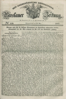 Breslauer Zeitung : mit allerhöchster Bewilligung. 1847, № 110 (13 Mai) + dod.