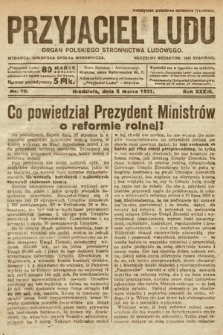 Przyjaciel Ludu : organ Polskiego Stronnictwa Ludowego. 1921, nr 10