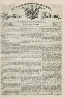 Breslauer Zeitung : mit allerhöchster Bewilligung. 1847, № 200 (28 August) + dod.