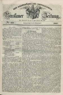 Breslauer Zeitung : mit allerhöchster Bewilligung. 1847, № 210 (9 September) + dod.