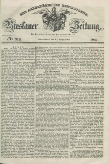 Breslauer Zeitung : mit allerhöchster Bewilligung. 1847, № 212 (11 September) + dod.