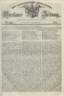 Breslauer Zeitung : mit allerhöchster Bewilligung. 1847, № 222 (23 September) + dod.