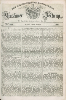 Breslauer Zeitung : mit allerhöchster Bewilligung. 1847, № 249 (24 Oktober) + dod.