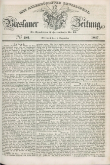 Breslauer Zeitung : mit allerhöchster Bewilligung. 1847, № 281 (1 Dezember) + dod.