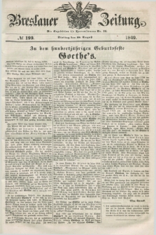 Breslauer Zeitung. 1849, № 199 (28 August) + dod.