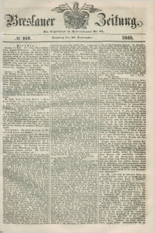 Breslauer Zeitung. 1849, № 216 (16 September) + dod.