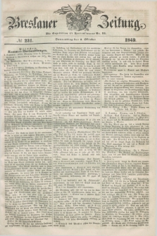 Breslauer Zeitung. 1849, № 231 (4 Oktober) + dod.