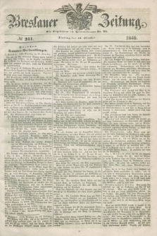 Breslauer Zeitung. 1849, № 241 (16 Oktober) + dod.