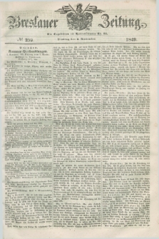 Breslauer Zeitung. 1849, № 259 (6 November) + dod.