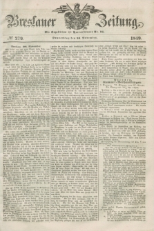 Breslauer Zeitung. 1849, № 279 (29 November) + dod.