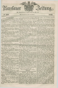 Breslauer Zeitung. 1849, № 296 (19 Dezember) + dod.