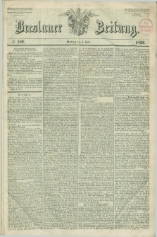 Breslauer Zeitung. 1850, № 180 (1 Juli)