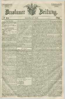 Breslauer Zeitung. 1850, № 218 (8 August)