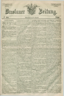 Breslauer Zeitung. 1850, № 227 (17 August)
