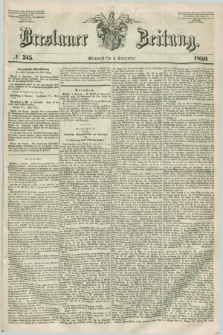 Breslauer Zeitung. 1850, № 245 (4 September)
