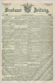 Breslauer Zeitung. 1850, № 256 (15 September) + dod.