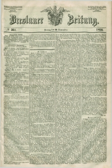 Breslauer Zeitung. 1850, № 261 (20 September) + dod.