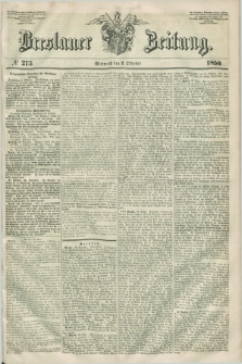 Breslauer Zeitung. 1850, № 273 (2 Oktober) + dod.