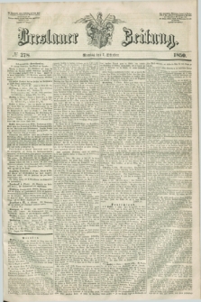 Breslauer Zeitung. 1850, № 278 (7 Oktober)