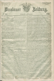 Breslauer Zeitung. 1850, № 304 (2 November)