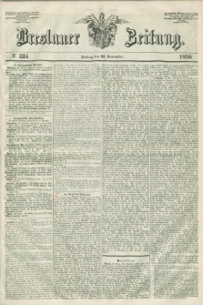 Breslauer Zeitung. 1850, № 324 (22 November)
