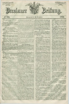 Breslauer Zeitung. 1850, № 325 (23 November)
