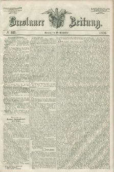 Breslauer Zeitung. 1850, № 327 (25 November)