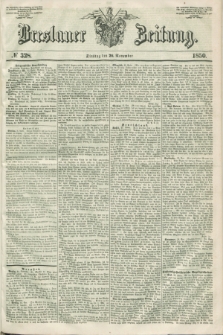 Breslauer Zeitung. 1850, № 328 (26 November)