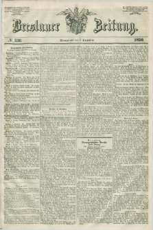 Breslauer Zeitung. 1850, № 339 (7 Dezember) + dod.