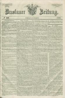 Breslauer Zeitung. 1850, № 349 (17 Dezember) + dod.