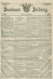 Breslauer Zeitung. 1851, № 59 (28 Februar)