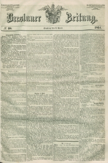 Breslauer Zeitung. 1851, № 98 (8 April) + dod.