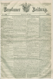 Breslauer Zeitung. 1851, № 110 (20 April) + dod.