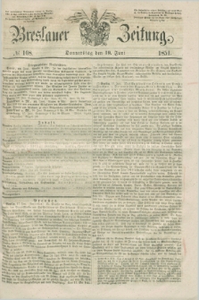 Breslauer Zeitung. 1851, № 168 (19 Juni) + dod.