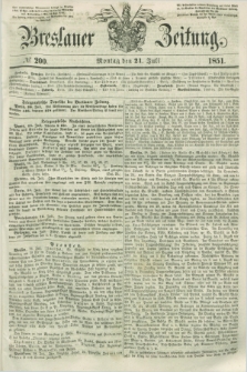 Breslauer Zeitung. 1851, № 200 (21 Juli)