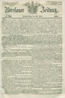 Breslauer Zeitung. 1851, № 203 (24 Juli) + dod.