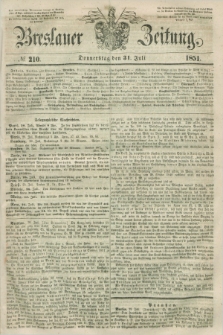 Breslauer Zeitung. 1851, № 210 (31 Juli) + dod.