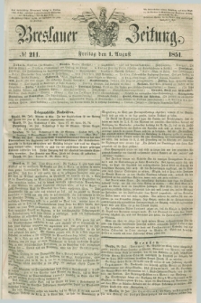 Breslauer Zeitung. 1851, № 211 (1 August) + dod.
