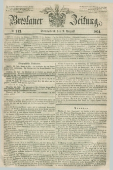 Breslauer Zeitung. 1851, № 212 (2 August) + dod.