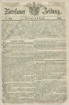 Breslauer Zeitung. 1851, № 213 (3 August) + dod.