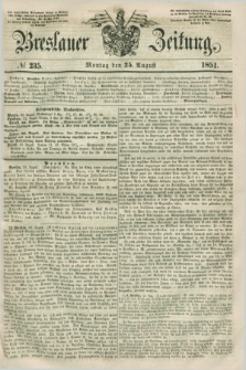 Breslauer Zeitung. 1851, № 235 (25 August)