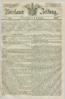 Breslauer Zeitung. 1851, № 247 (6 September) + dod.