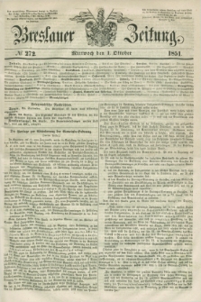 Breslauer Zeitung. 1851, № 272 (1 Oktober) + dod.