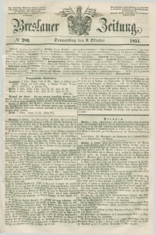 Breslauer Zeitung. 1851, № 280 (9 Oktober) + dod.